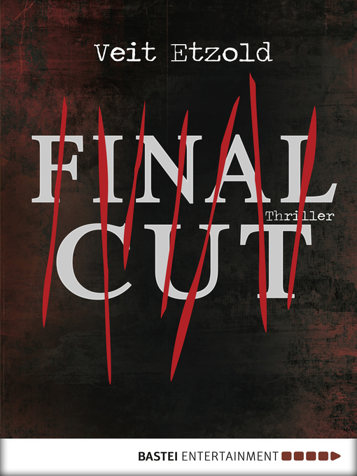 Title details for Final Cut by Veit Etzold - Available
